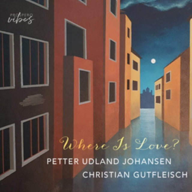 Petter Udland Johansen/Christian Gutfleisch: Where Is Love?
