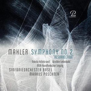 Mahler: Symphony No. 2 'Resurrection'