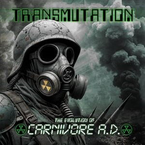Transmutation: The Evolution of Carnivore A.D.