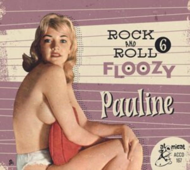Rock and Roll Floozy: Pauline