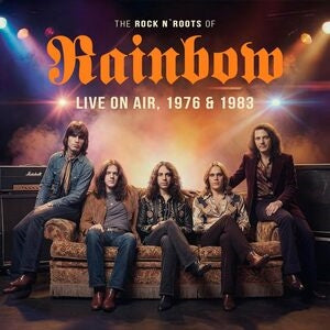 The Rock N' Roots of Rainbow