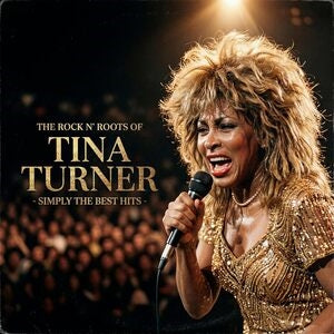 The Rock N' Roots of Tina Turner