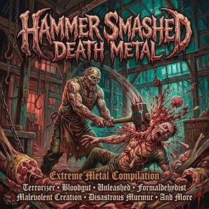 Hammer Smashed Death Metal