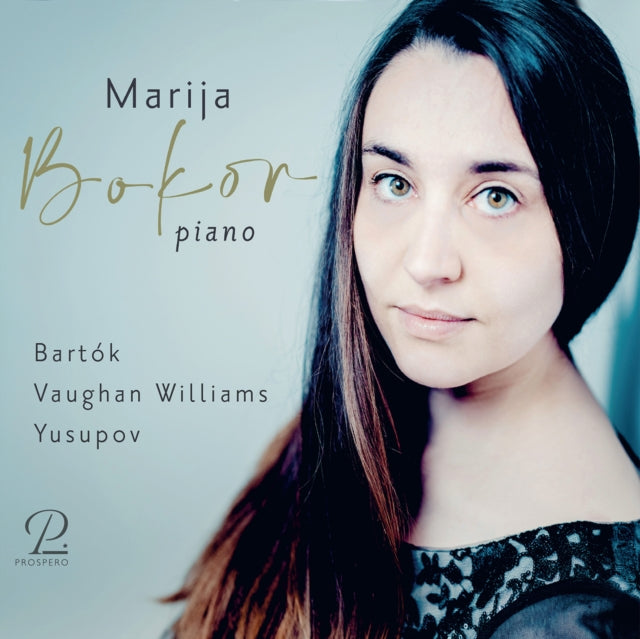 Marija Bokor: Bartók/Vaughan Williams/Yusupov