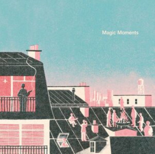 Magic Moments