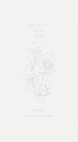 A3! Stage Play: MANKAI STAGE ACT3! 2025 MUSIC COLLECTION