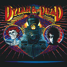 Dylan & The Dead