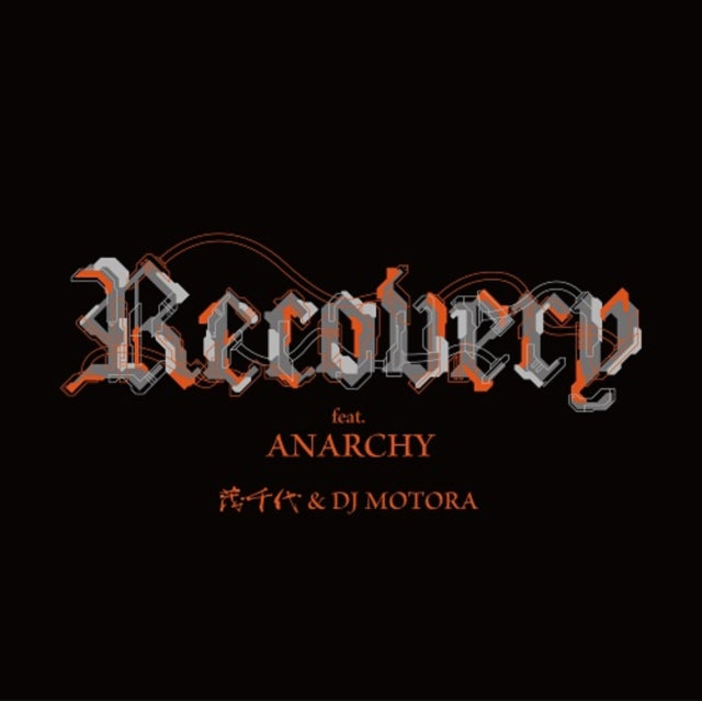 Recovery (Feat. Anarchy)