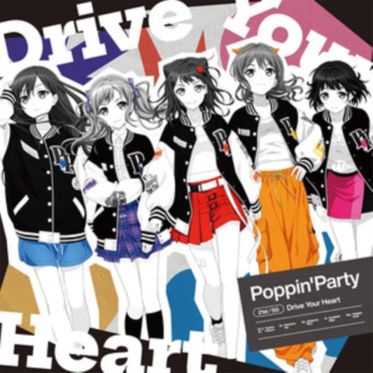 Drive Your Heart/Poppin'Party