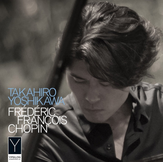 Takahiro Yoshikawa: Frédéric François Chopin