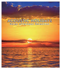 Acoustic Holidays Relax Afternoon Select