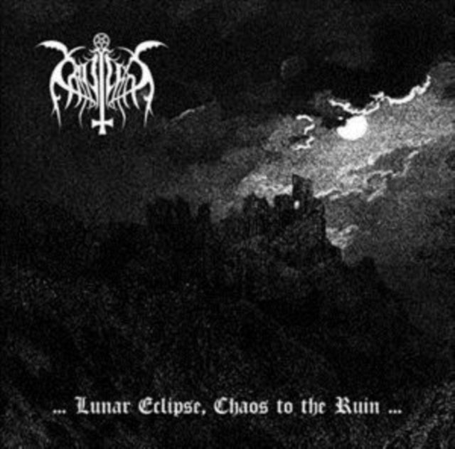 Lunar Eclipse, Chaos to the Ruin