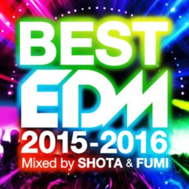 Best EDM 2015-2016