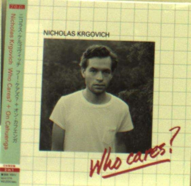 Who Cares / On Cahuenga