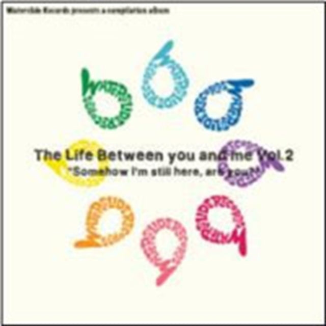 Life Between You & Me Volume 2