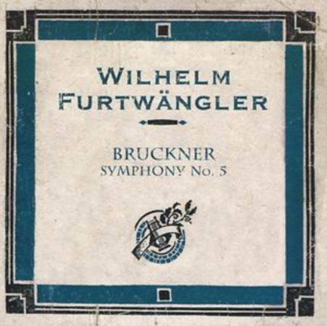 Bruckner: Symphony No. 5