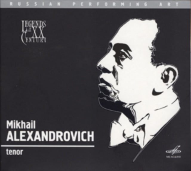Mikhail Alexandrovich: Tenor