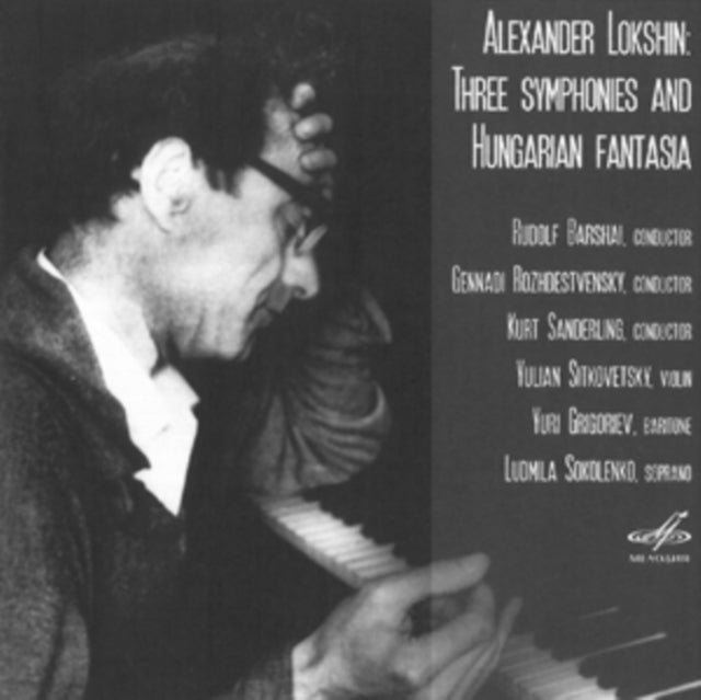 Alexander Lokshin: Three Symphonies and Hungarian Fantasia