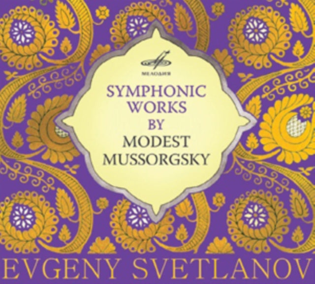 Symphonic Works By Modest Mussorgsky