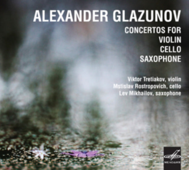 Alexander Glazunov: Concertos for Violin, Cello, Saxophone