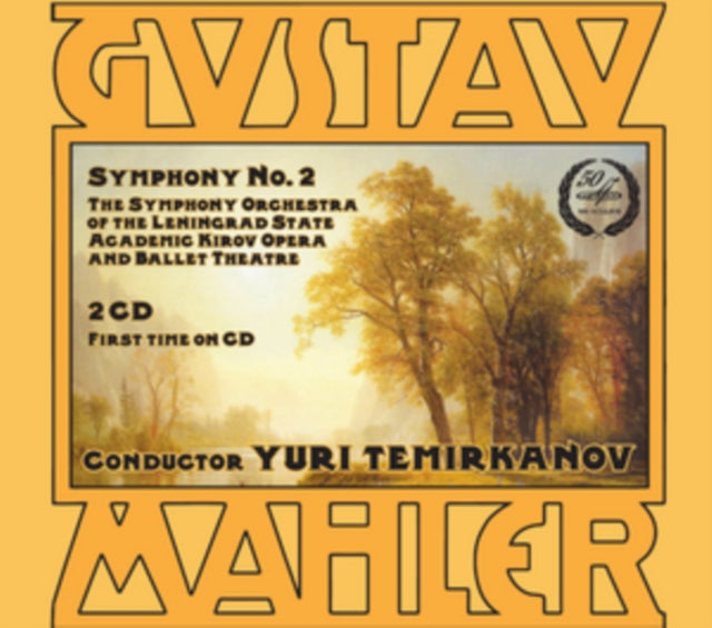 Gustav Mahler: Symphony No. 2