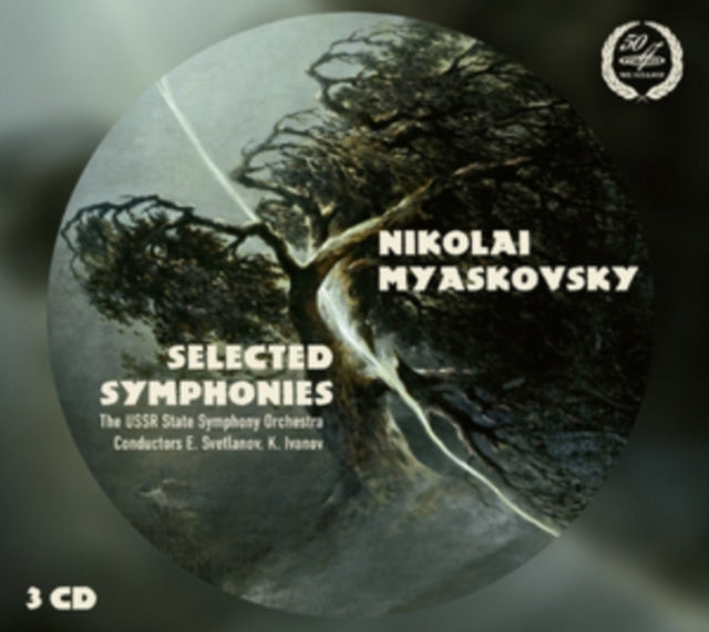 Nikolai Myaskovsky: Selected Symphonies