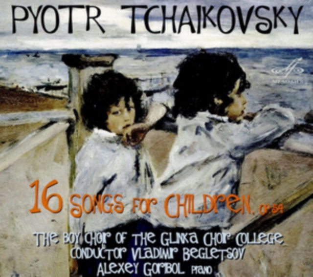 Pyotr Tchaikovsky: 16 Songs for Children, Op. 54