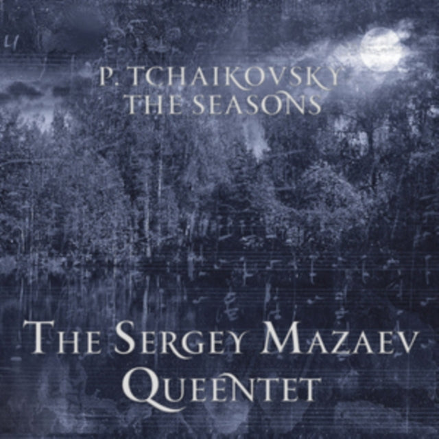 P. Tchaikovsky: The Seasons