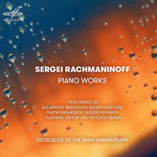 Sergei Rachmaninoff: Piano Works