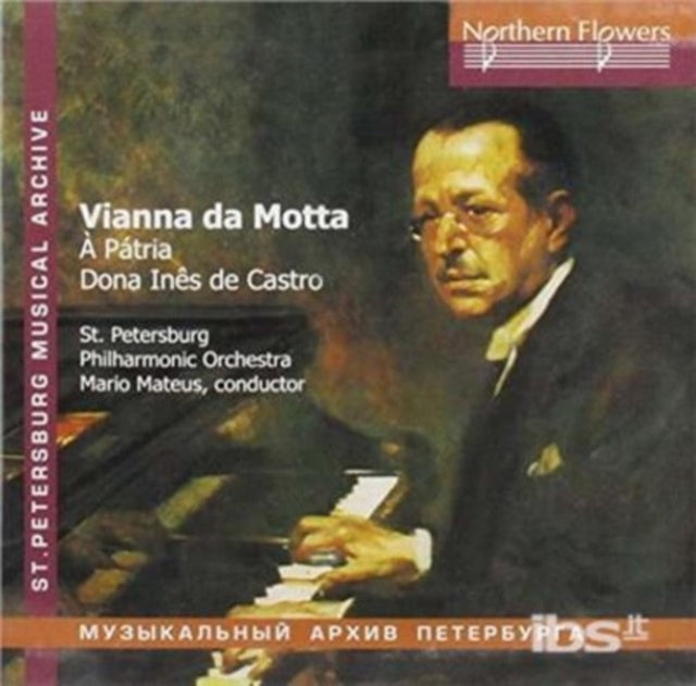 Vianna Da Motta - Symphony - To The Fatherland - Dona Ines De Castro