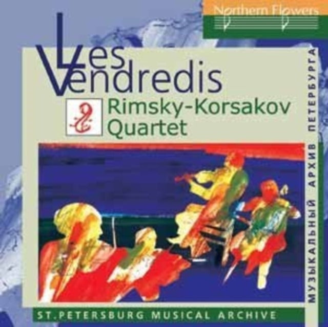 Les Vendredis: Glazunov. Liadov. Rimsky-Korsakov. Sokolov