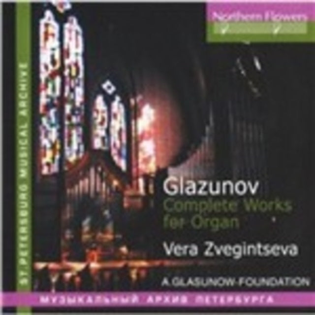 A. Glazunov - Complete Works For Organ