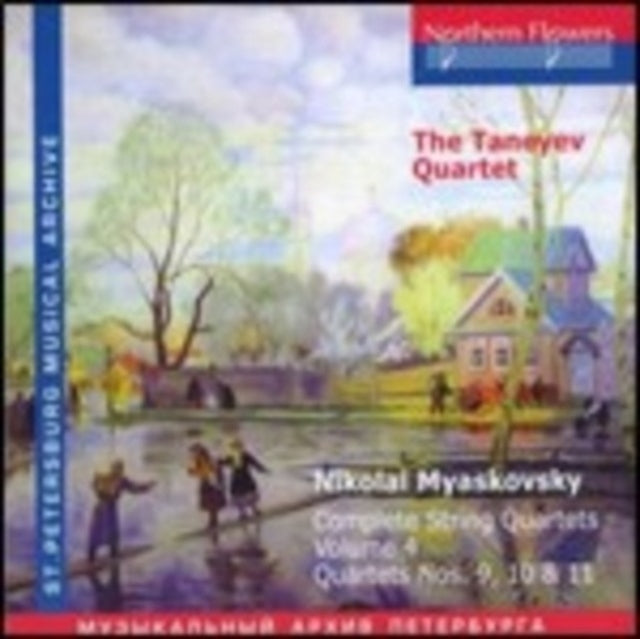 Nikolai Myaskovsky - Complete String Quartets Vol. 4. Quartets Nos. 9. 10. 11