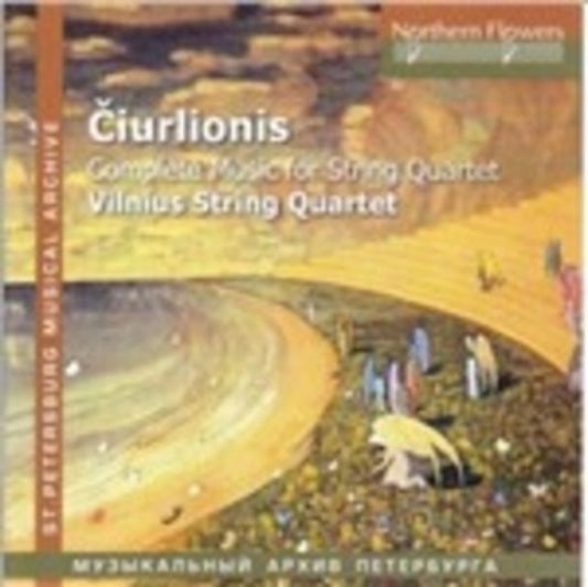 M.K. Ciurlionis - Complete Music For String Quartet