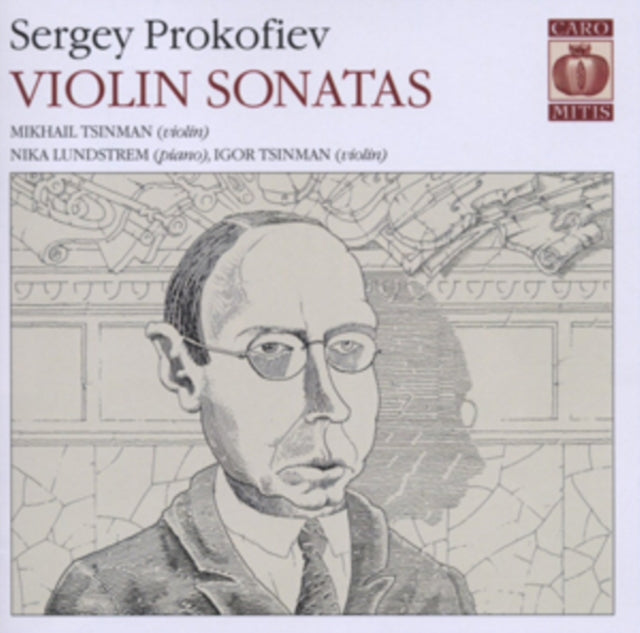 Sergey Prokofiev: Violin Sonatas
