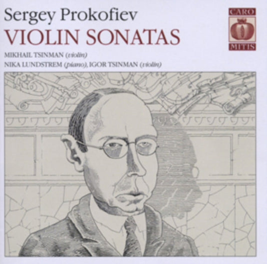 Sergey Prokofiev: Violin Sonatas