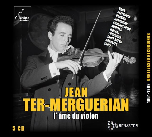 Jean Ter-Merguerian: L'ame Du Violon