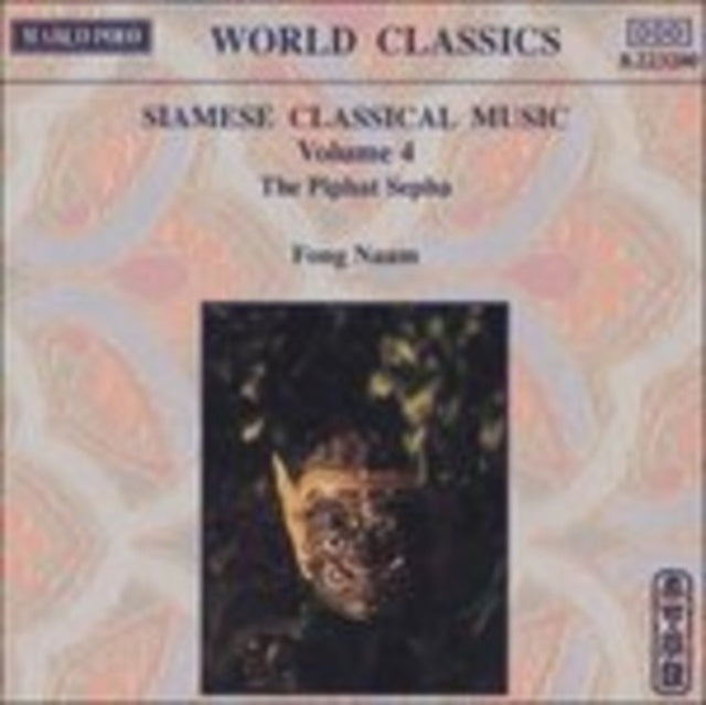 Siamese Classical Music Vol. 4 (Peuypaoyen, Naam)