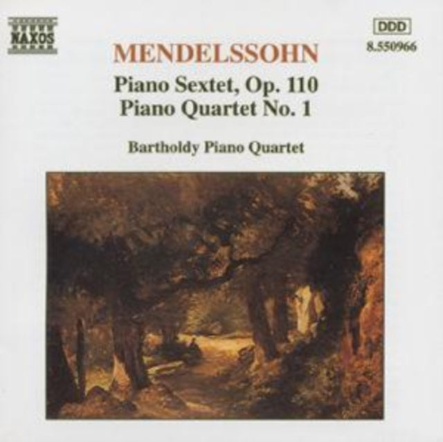 Mendelssohn - Piano Sextet/Quartet