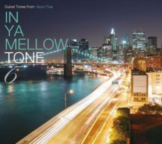 In Ya Mellow Tone