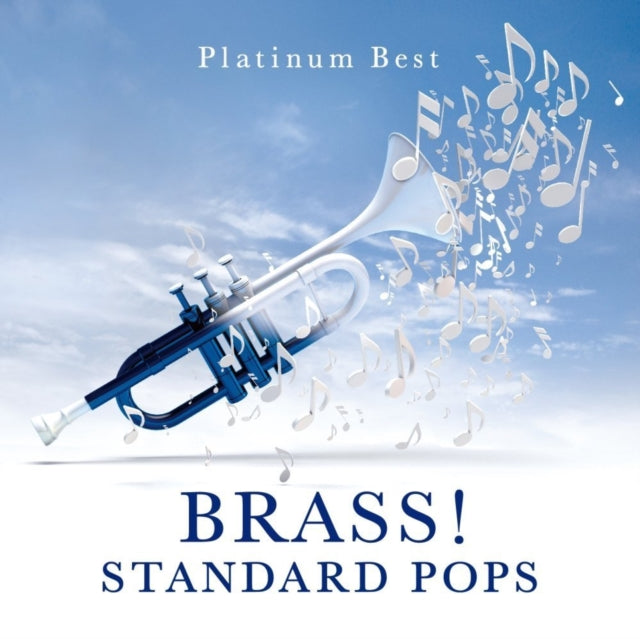 Platinum Best Brass!Standard Pops