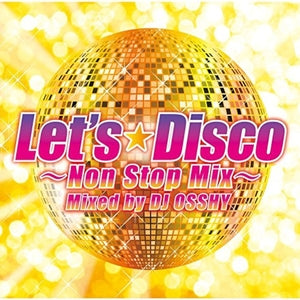 Let's Disco ~non-stop Mix~