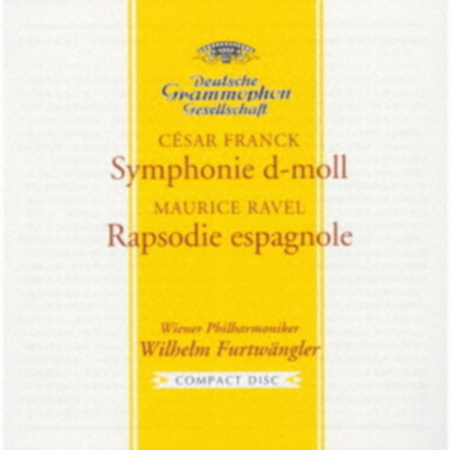 César Franck: Symphonie D-moll/Maurice Ravel: Rapsodie Espagnole