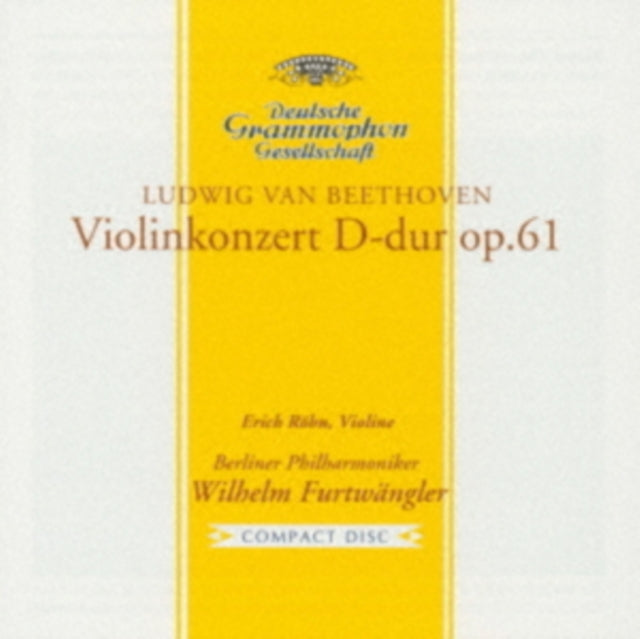 Ludwig Van Beethoven: Violinkonzert D-dur Op. 61