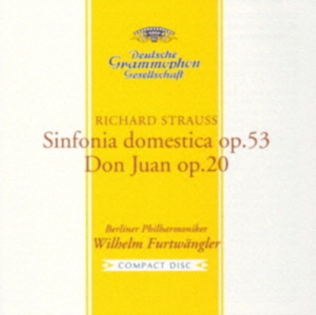 Richard Strauss: Sinfonia Domestica Op. 53/Don Juan Op. 20