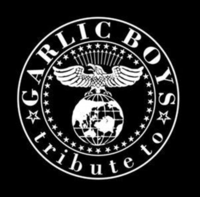 Tribute to Garlic Boys