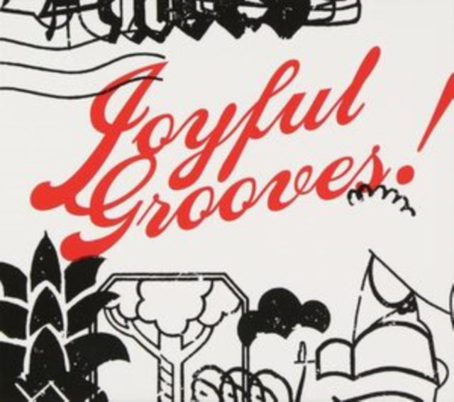 Joyful Grooves