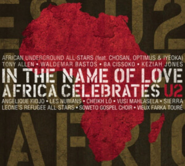 In the Name of Love Africa Celebrates U2