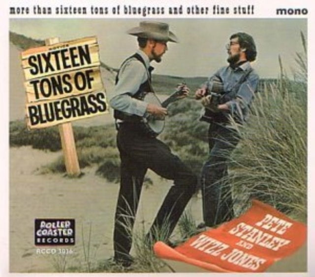 More Than Sixteen Tons Of Bluegrass And Other Fine Stuff