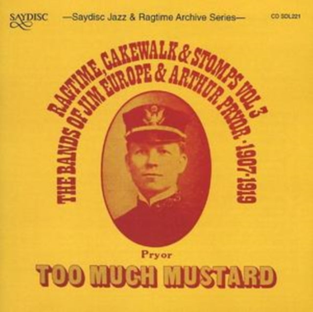 Too Much Mustard - Ragtime, Cakewalk and Stomps Vol. 3